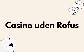 Online Poker Uden Rufus – Spillerevolutionen