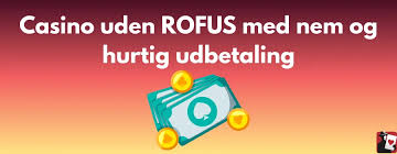 Opdag Fantastiske Casino Uden ROFUS med Free Spins Opdag Fantastiske Casino Uden ROFUS med Free Spins